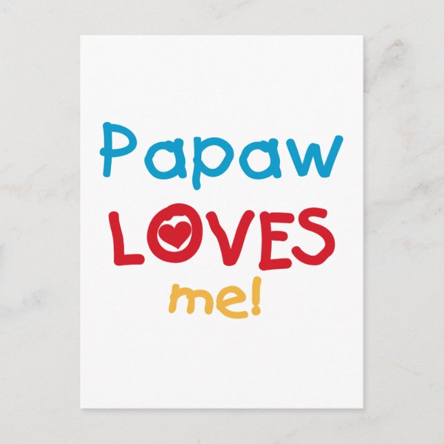 Carte Postale Papaw Loves Me T-shirts et cadeaux (Devant)
