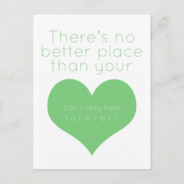 Carte Postale Pas de meilleur endroit que son coeur (Vert) (Devant)