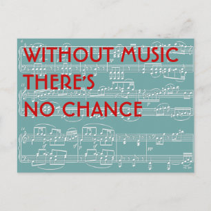 Carte Postale Pas de musique Pas de chance