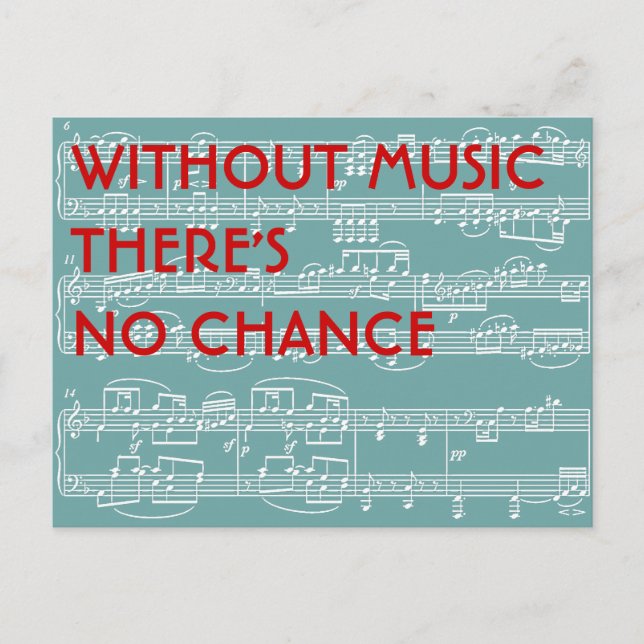Carte Postale Pas de musique Pas de chance (Devant)