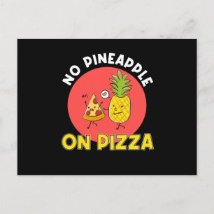 Carte Postale Pas de pizza à l'ananas
