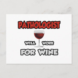 Carte Postale Pathologue... Travaillera Pour Le Vin