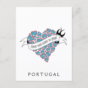 Carte Postale Payer l'amour avec de l'amour proverbe portugais i