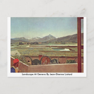 Carte Postale Paysage À Genève Par Jean-Etienne Liotard