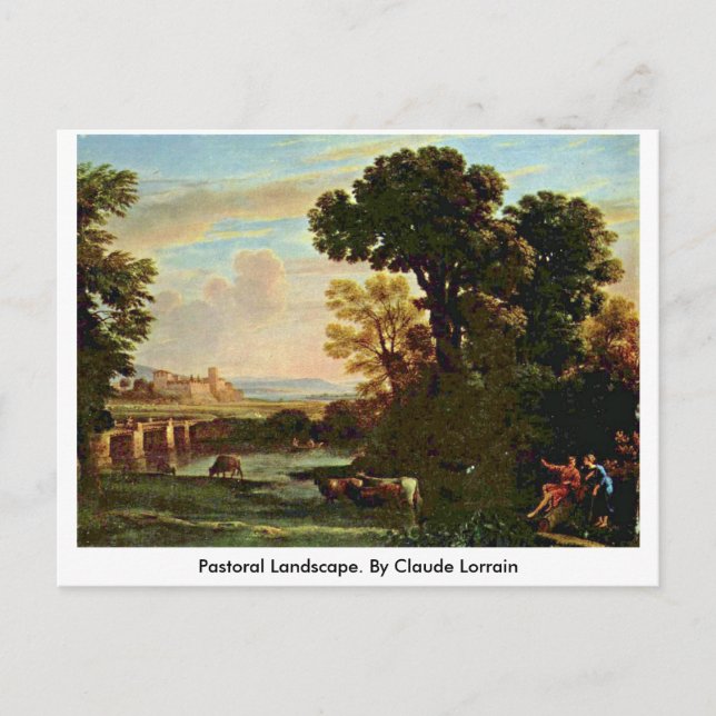 Carte Postale Paysage pastoral. Par Claude Lorrain (Devant)