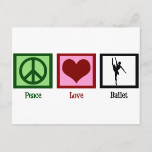 Carte Postale Peace Love Ballet
