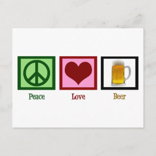 Carte Postale Peace Love Beer