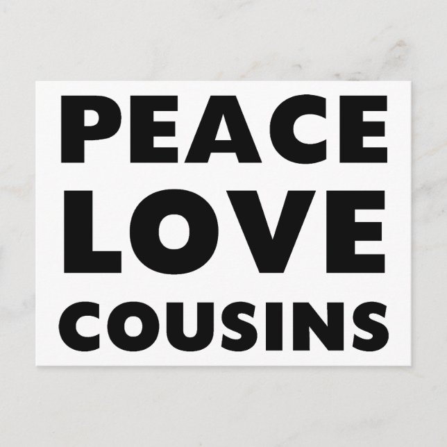 Carte Postale Peace Love Cousins (Devant)