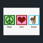 Carte Postale Peace Love Horses<br><div class="desc">J'adore les beaux chevaux. Un joli signe de paix vert,  un coeur rouge,  et un cheval brun sur un carré bleu fait une carte postale équestre mignonne pour aller avec un cadeau.</div>
