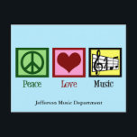 Carte Postale Peace Love Music Custom<br><div class="desc">Belle carte postale musicienne pour une école de musique avec un signe de paix,  un coeur,  une clé trible et un personnel musical. Cool PEACE LOVE MUSIC Noël présent pour un compositeur,  un directeur de groupe ou un chef de choeur.</div>