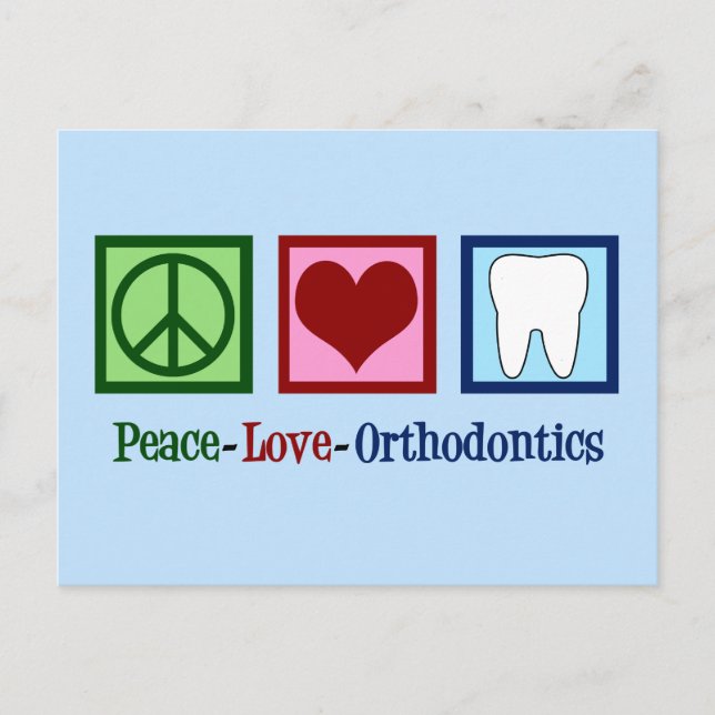 Carte Postale Peace Love Orthodontics (Devant)