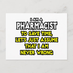Carte Postale Pharmacien...Supposons Que Je Ne Me Trompe Jamais