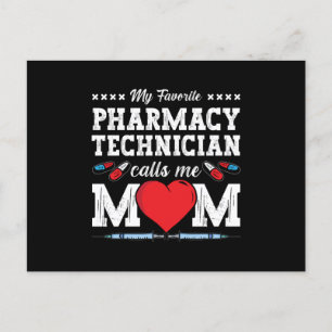 Carte Postale Pharmacy Technician Calls Me Mom Tech Pharmacist