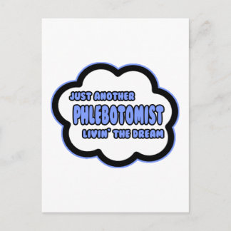 Carte Postale Phlebotomiste .. Vivre le rêve