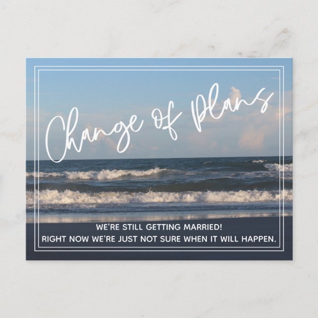 Carte Postale Photo de plage Changement de plans Reporté Mariage (Devant)