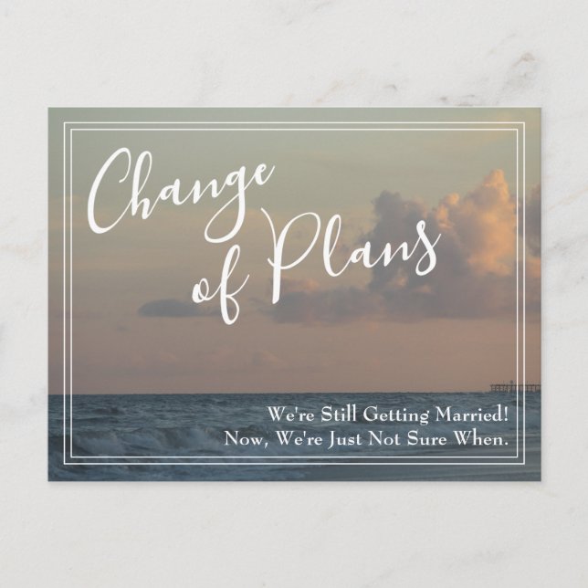 Carte Postale Photo de plage Changement de plans Reporté Mariage (Devant)