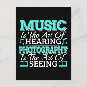 Carte Postale Photographe Musicien - Citation Inspirante