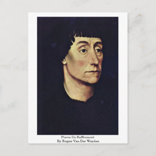 Carte Postale Pierre De Beffremont Par Rogier Van Der Weyden