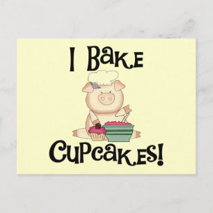 Carte Postale Pig I Bake Cupcakes Tshirts et cadeaux