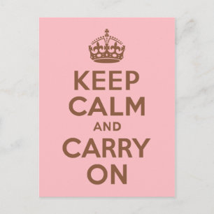 Carte Postale Pink and Brown Keep Calm and Carry On