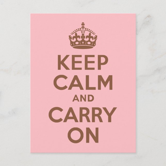 Carte Postale Pink and Brown Keep Calm and Carry On (Devant)