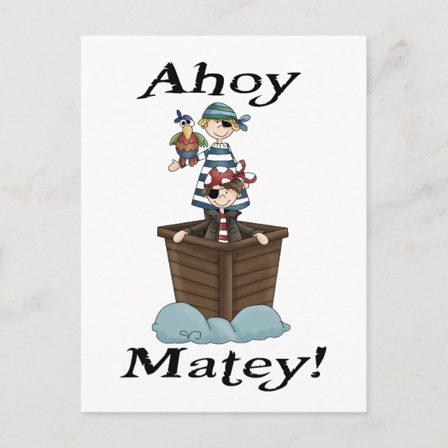 Carte Postale Pirates Ahoy Matey (Devant)
