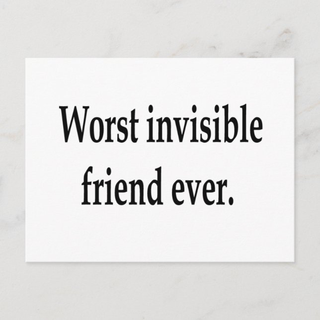 Carte Postale Pire ami invisible jamais. (Devant)