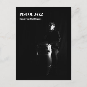 CARTE POSTALE PISTOL JAZZ(D)