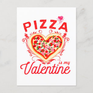 Carte Postale Pizza Est Ma Saint-Valentin Drôle De Saint-Valenti