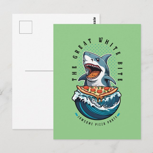 Carte Postale Pizza pour manger des requins | Le Grand Bite Blan (Devant / Derrière)