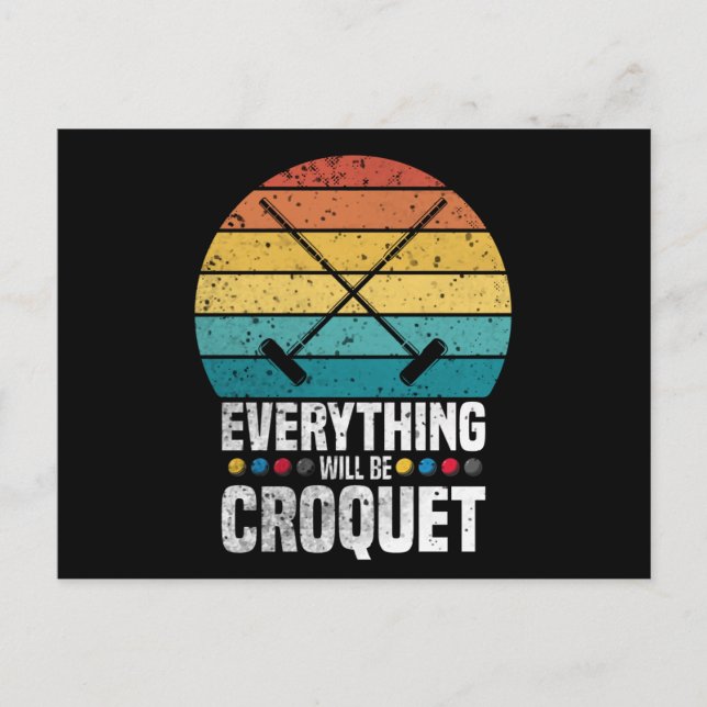 Carte Postale Play Croquet Everything (Devant)