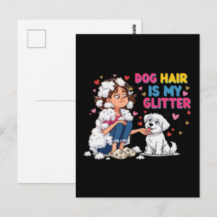 Carte Postale  Poils de Chien Drôles Sont Mon Paillettes Fille K