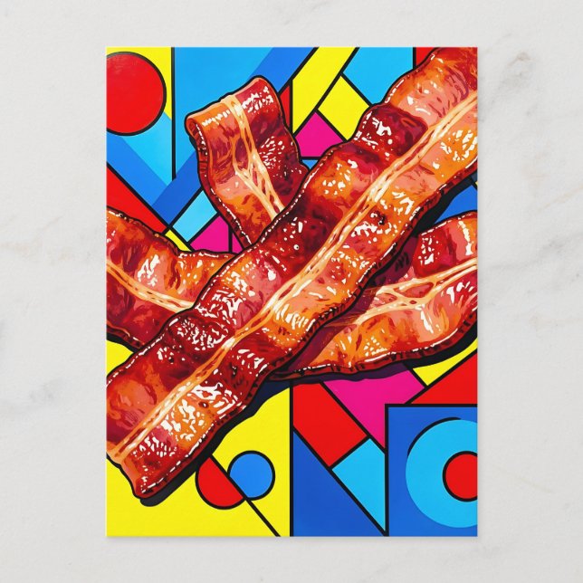 Carte Postale Pop Art Bacon Croustillant (Devant)