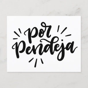 Carte Postale Por Pendeja, en lettres