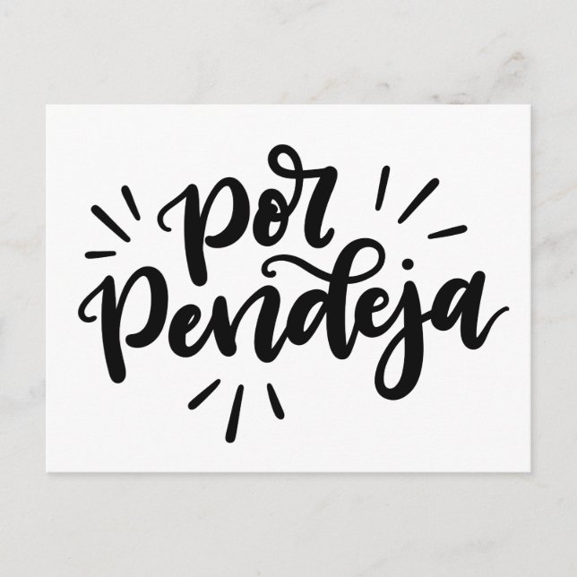 Carte Postale Por Pendeja, en lettres (Devant)