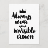 Portez toujours votre couronne invisible inspirant