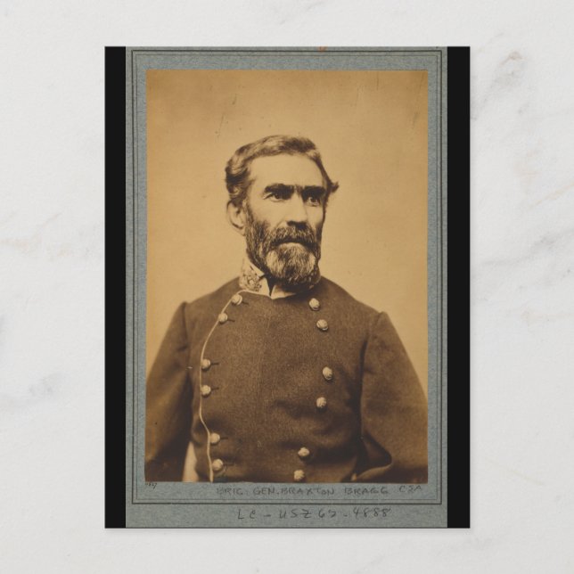 Carte Postale Portrait Braxton Bragg (entre 1861 et 1865) (Devant)
