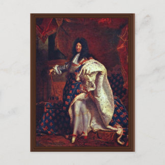 Carte Postale Portrait Du Roi Français Louis Xiv Par Rigaud Hy