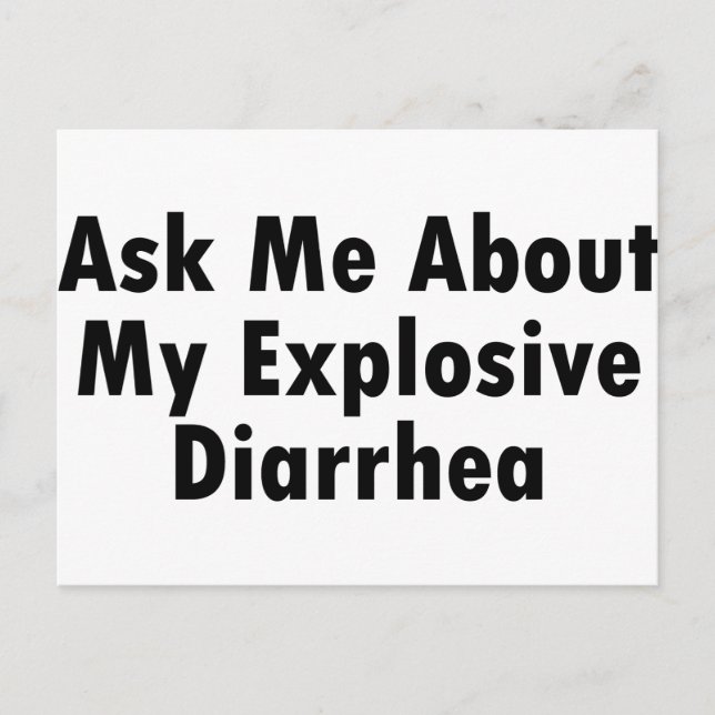 Carte Postale Posez-Moi Des Questions Sur Ma Diarrhée Explosive (Devant)