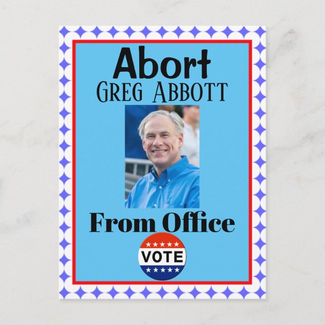 Carte postale pour avorter Greg Abbott (Devant)