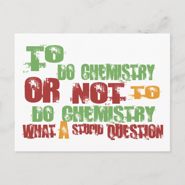 Carte Postale Pour faire de la chimie (Devant)