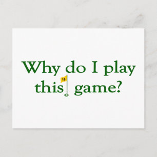 Carte Postale Pourquoi Jouer À Ce Jeu (Golf)