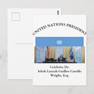 CARTE POSTALE #PRESIDENTDESNATIONSUNIES DR. #LAURAHCASTILLOS ESQ