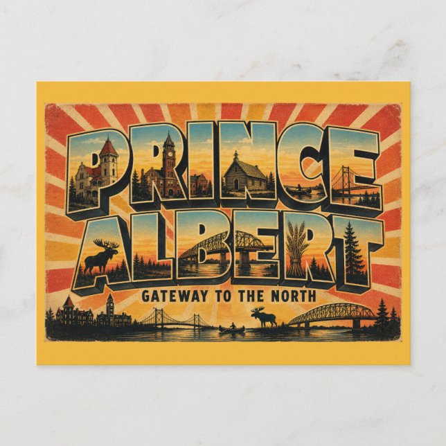 Carte Postale Prince Albert Saskatchewan, porte d'entrée vers le (Devant)
