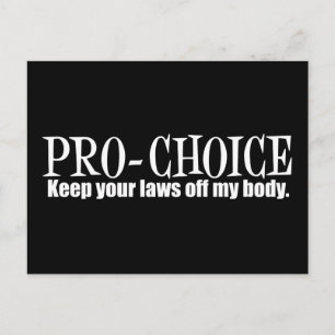 Carte Postale Pro Choice Gardez Vos Lois Hors De Mon Corps