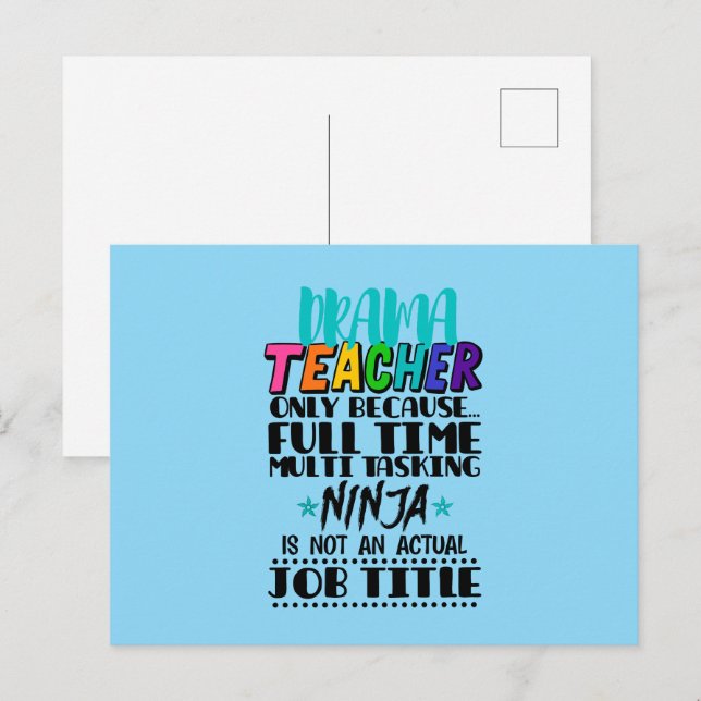 Carte Postale Professeur De Drame Seulement Parce Que Multi-Tâch (Devant / Derrière)