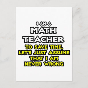 Carte Postale Professeur De Maths...Supposons Que Je Ne Me Tromp