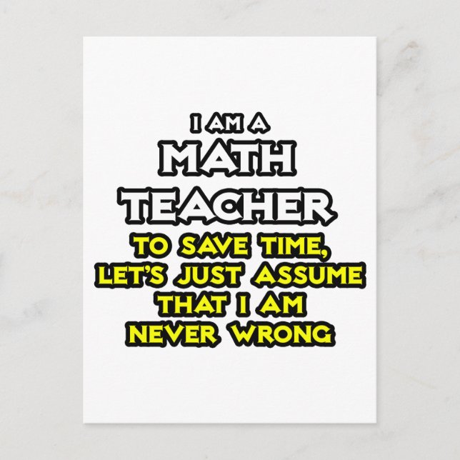 Carte Postale Professeur De Maths...Supposons Que Je Ne Me Tromp (Devant)
