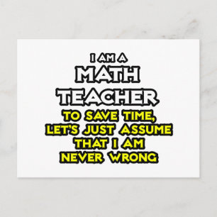 Carte Postale Professeur De Maths...Supposons Que Je Ne Me Tromp