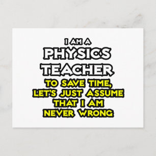 Carte Postale Professeur De Physique...Supposons Que Je Ne Me Tr